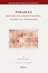 Parables: Bernard of Clairvauxs Mapping of Spiritual Topography (Brill's Studies in Intellectual History)