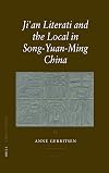 Ji'an Literati and the Local in Song-Yuan-Ming China