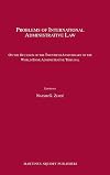 Problems of International Administrative Law: On the Occasion of the Twentieth Anniversary of the World Bank Administrative Tribunal