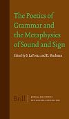 The Poetics of Grammar and the Metaphysics of Sound and Sign (Jerusalem Studies in Religion and Culture)