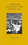 Conflict and Social Order in Tibet and Inner Asia