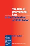 The Role of International Law in the Elimination of Child Labor