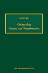 Chinese law : context and transformation