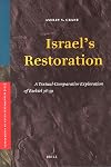 Israel's restoration : a textual-comparative exploration of Ezekiel 36-39