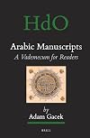 Arabic Manuscripts: A Vademecum for Readers (English and Arabic Edition)