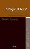 A Plague of Texts? (Oudtestamentische Studi'n, Old Testament Studies)