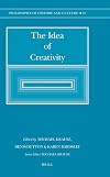 The Idea of Creativity (Philosophy of History and Culture)
