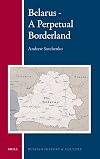 Belarus : A Perpetual Borderland