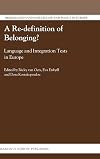 A Re-definition of Belonging? (Immigration and Asylum Law and Policy in Europe)