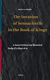 The Invasion of Sennacherib in the Book of Kings (Supplements to the Vetus Testamentum)