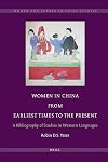 Women in China from Earliest Times to the Present (Women and Gender in China Studies)