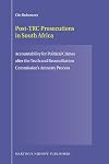 Post-TRC Prosecutions in South Africa