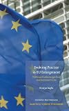 Evolving Practice In EU Enlargement With Case Studies In Agri-Food And Environment Law (Studies in Eu External Relations)