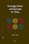 Sovereign Power and the Law in China
