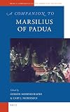 A Companion to Marsilius of Padua (Brill's Companions to the Christian Tradition)