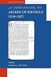 A Companion to Aelred of Rievaulx (11101167) (Brill's Companions to the Christian Tradition)