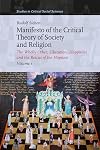 Manifesto of the Critical Theory of Society and Religion (3 Volume Set)