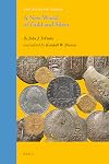 A New World of Gold and Silver (Atlantic World)