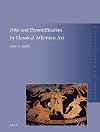 Polis and Personification in Classical Athenian Art (Monumenta Graeca Et Romana)
