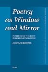 Poetry as Window and Mirror (Mnemosyne Supplements)