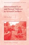 International Law and Sexual Violence in Armed Conflicts