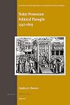 Tudor Protestant political thought, 1547-1603