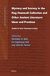 Mystery and Secrecy in the Nag Hammadi Collection and Other Ancient Literature: Ideas and Practices (Nag Hammadi and Manichaean Studies)