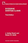 Excessive Maritime Claims (Publications on Ocean Development)