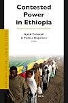 Contested Power in Ethiopia (African Social Studies)