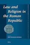 Law and Religion in the Roman Republic (Mnemosyne Supplements)