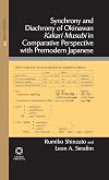Synchrony and diachrony of Okinawan Kakari Musubi in comparative perspective with premodern Japanese