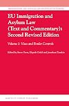 EU Immigration and Asylum Law (Text and Commentary):: Visas and Border Controls (Immigration and Asylum Law and Policy in Europe)