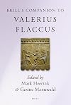 Brill's Companion to Valerius Flaccus (Brill's Companions in Classical Studies)