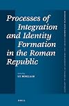 Processes of integration and identity formation in the Roman Republic