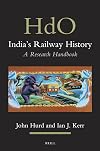 India's railway history a research handbook