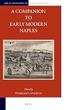 A Companion to Early Modern Naples (Brill's Companions to European History)