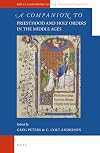 A companion to priesthood and Holy Orders in the Middle Ages
