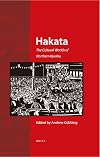 Hakata: The Cultural Worlds of Northern Kyushu (Regional Spaces, Cultures and Identities of East Asia)