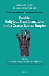 Panthée: Religious Transformations in the Graeco-Roman Empire (Religions in the Graeco-Roman World) (French and English Edition)