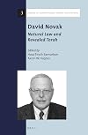 David Novak: Natural Law and Revealed Torah (Library of Contemporary Jewish Philosophers)