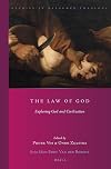 The law of God : exploring God and civilization