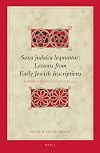 Saxa Judaica Loquuntur: Lessons from Early Jewish Inscriptions: Radboud Presitge Lecture 2014 (Biblical Interpretation)