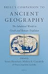 Brill's Companion to Ancient Geography: The Inhabited World in Greek and Roman Tradition (Brill's Companions in Classical Studies)