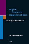 Empire, Power and Indigenous Elites: A Case Study of the Nehemiah Memoir (Supplements to the Journal for the Study of Judaism)
