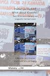 Habari ya English? What about Kiswahili? : East Africa as a literary and linguistic contact zone