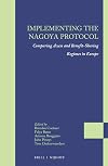 Implementing the Nagoya Protocol comparing access and benefit-sharing regimes in Europe