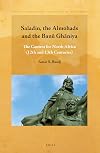 Saladin, the Almohads and the Banū Ghāniya: The Contest for North Africa (12th and 13th Centuries)