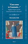 "Cum essem in Constantie . . ." : Raffaele Fulgosio and the Council of Constance 1414-1415