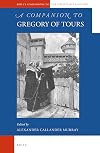 A companion to Gregory of Tours