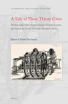 A Tale of Three Thirsty Cities : The Innovative Water Supply Systems of Toledo, London and Paris in the Second Half of the Sixteenth Century